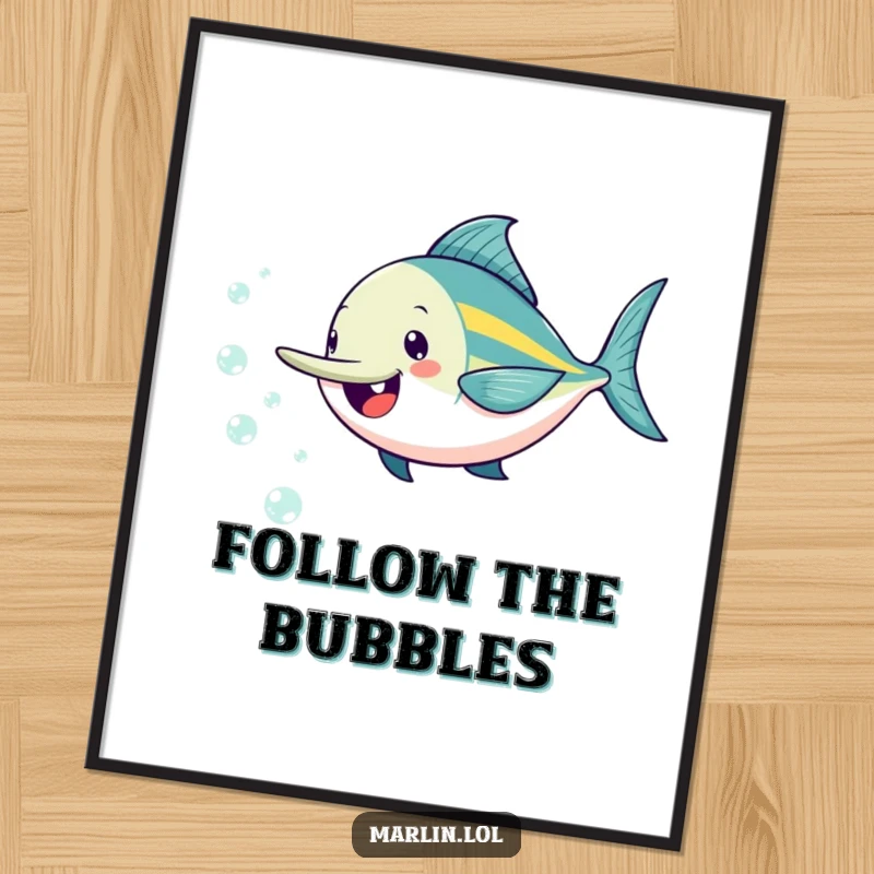 Funny marlin poster showcasing a cheerful fish playfully pursuing tiny, sparkling bubbles, creating a whimsical underwater scene.